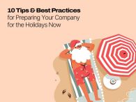 Best Practices for Holiday Prep